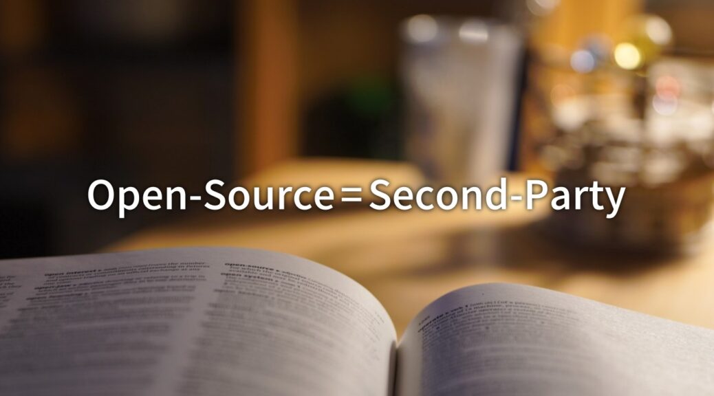 Open-Source = Second-Party